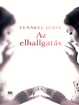 cover image of Az elhallgatás